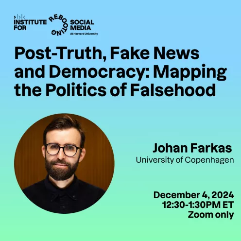 Post-Truth, Fake News and Democracy: Mapping the Politics of Falsehood 